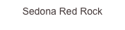 Sedona Red ...