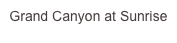 Grand Canyon at...